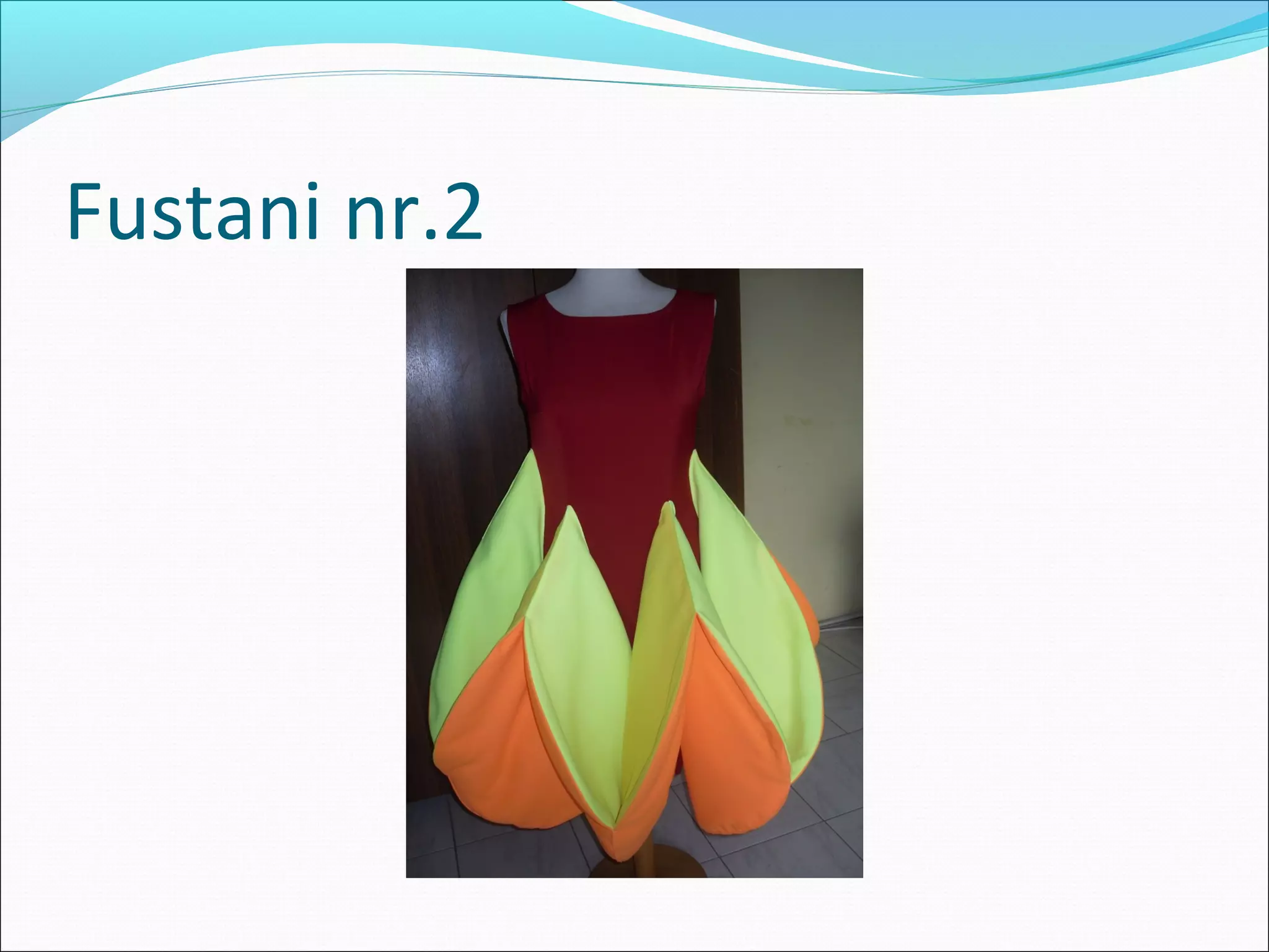 Fustani nr.2
 