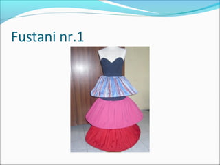 Fustani nr.1
 