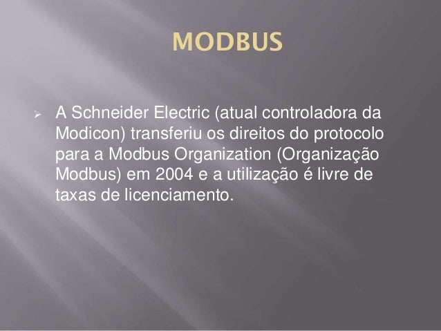 Seminário Modbus  Alunos: Paulo Dias e Renan Cabral Modbus-final-1-4-638