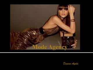 Mode Agency Denisse Ayala 