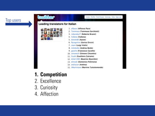 Top users




            1.   Competition
            2.   Excellence
            3.   Curiosity
            4.   Affecti...