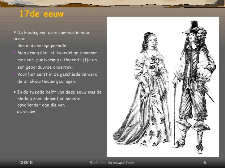 Mode door de eeuwen heen Mode door de eeuwen heen