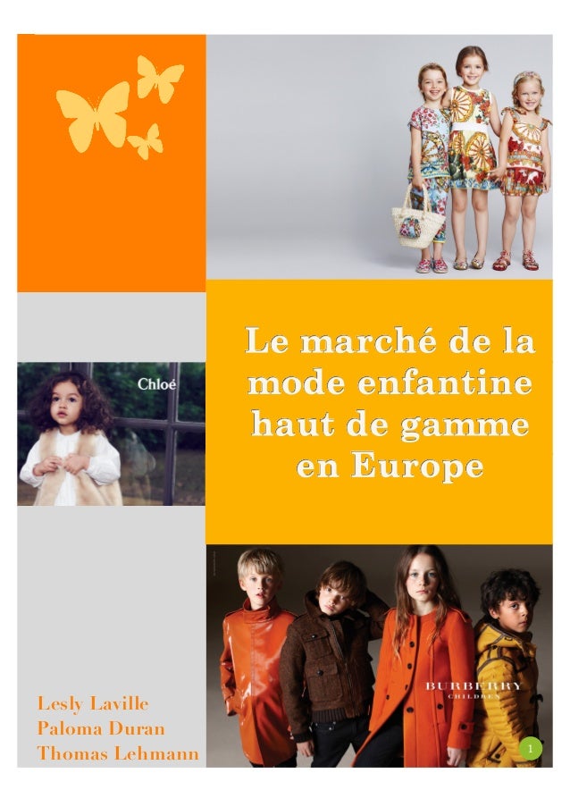 Le Marche De La Mode Enfantine En Europe