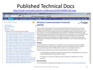 Published Technical Docs
http://msdn.microsoft.com/en-us/library/cc216513(PROT.10).aspx




                    Model-Based Testing: What, Why, How          33
 