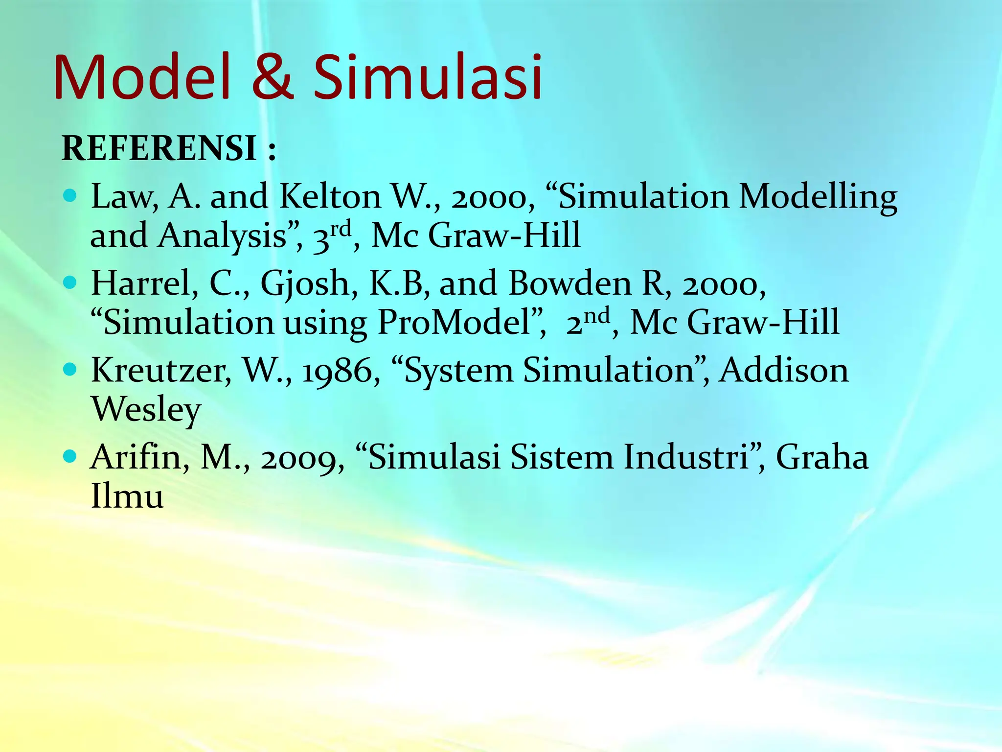 model simulasi sistem informasi pada yang merupakan program komputer | PPT