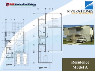 Residence
Model A
 