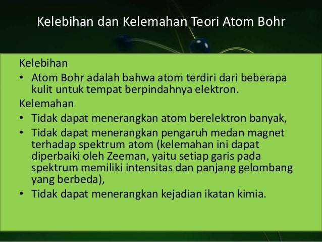 Kelemahan teori atom niels bohr