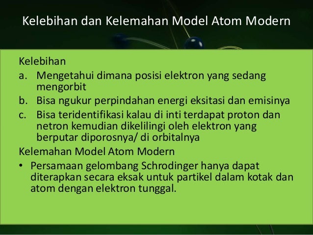 Kelebihan Dan Kelemahan Atom Modern Dengan