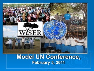     Model UN Conference,  February 5, 2011 