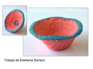 Trabajo de Estefanía Serrano 