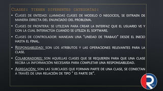 CLASES: TIENEN DIFERENTES CATEGORÍAS:
•
•
•
•
•
•
 