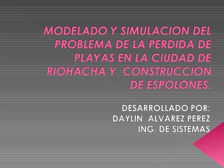 Modelado Y Simuacion Del Problema De La Perdida