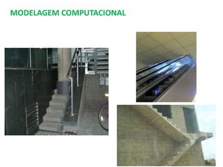 MODELAGEM COMPUTACIONAL
 