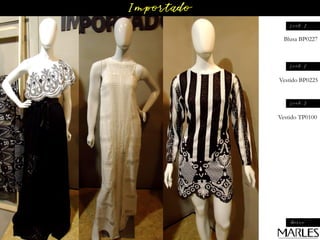 Blusa BP0227
Vestido BP0225
Vestido TP0100
