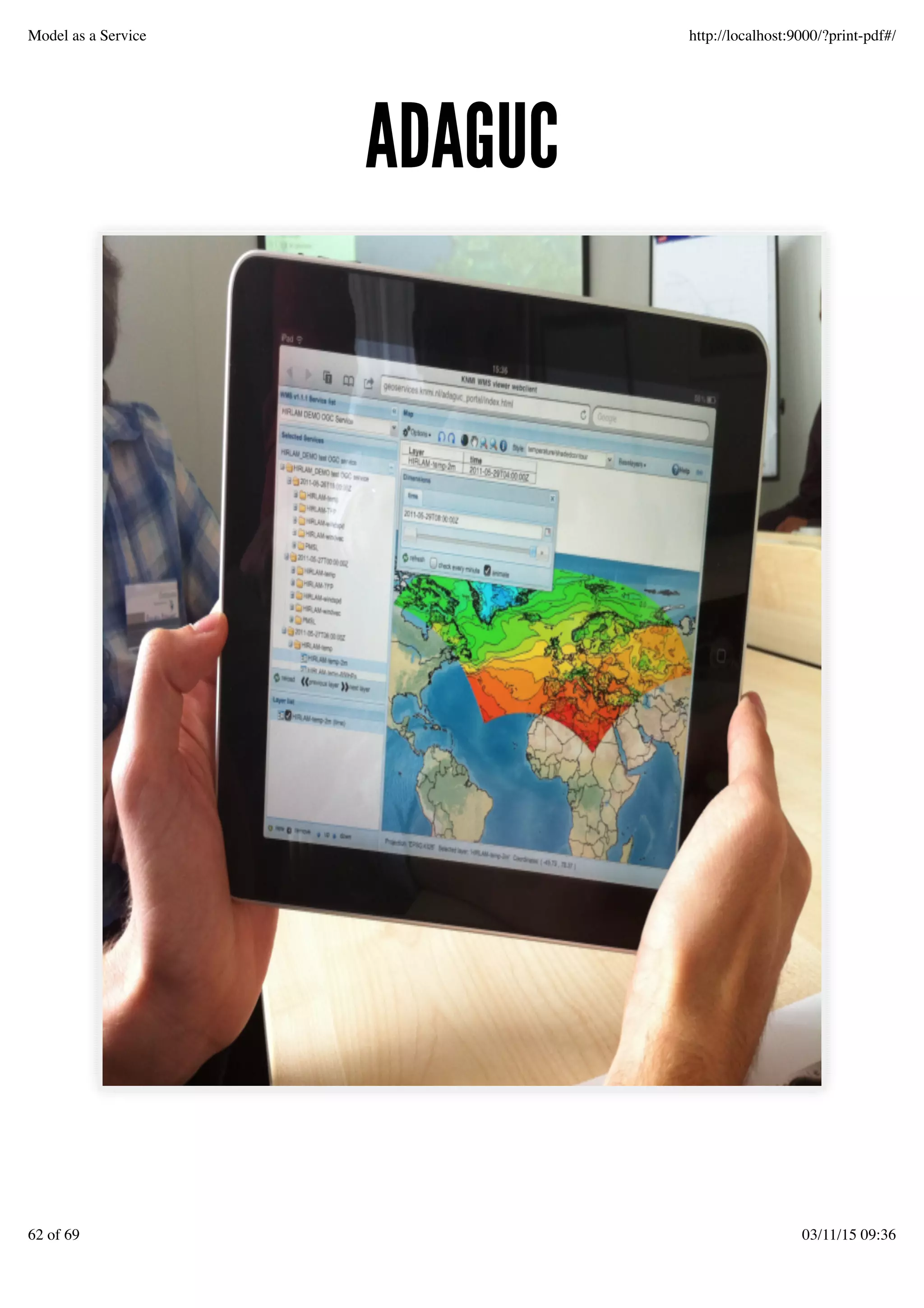 ADAGUCADAGUC
Model as a Service http://localhost:9000/?print-pdf#/
62 of 69 03/11/15 09:36
 