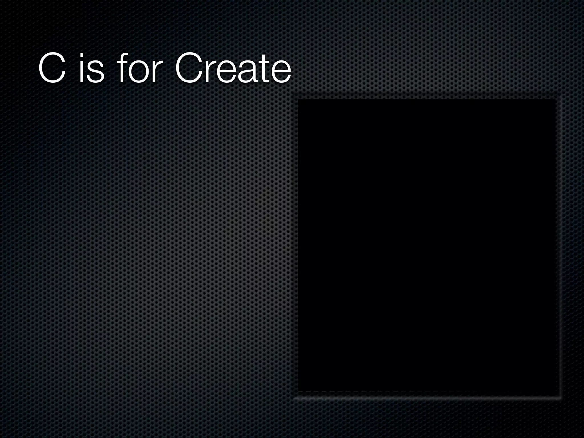 C is for Create 