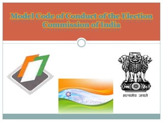 Model Code of Conduct of the Election Commission of India  