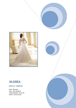  

 

 

 

 

 

 




                                 




ALASKA
 
Référence : ALA004-821 
 
Style : Manches  
Tissu : Soie, Broderie 
Taille disponible : 36 au 44 
Coloris : Crème, Blanc 
 
 
 