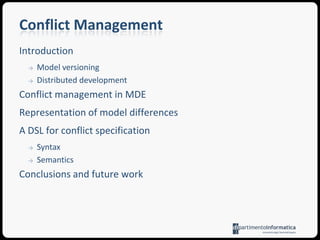 Managing model conflicts in distributed development