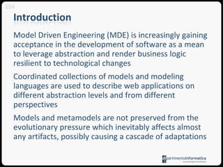 SummaryModel differencesCalculationRepresentationVisualizationMatching AlgorithmConflict ManagementEvolution in the large (model evolution)in the small (metamodel evolution)Conclusions152