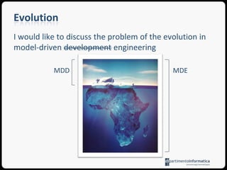 EvolutionThe evolution of domain-specific modeling languages (DSMLs) is more rapid and elaborated as they tend to have a living corpus comparable to that of softwareMoreover, they require specific support tools which have to be adapted according to the metamodel evolution
