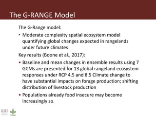 The G-RANGE Model
The G-Range model:
• Moderate complexity spatial ecosystem model
quantifying global changes expected in ...
