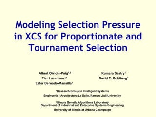 Modeling selection pressure in XCS for proportionate and tournament selection