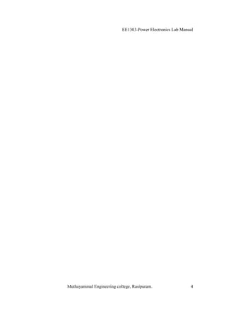 EE1303-Power Electronics Lab Manual




Muthayammal Engineering college, Rasipuram.                 4
 