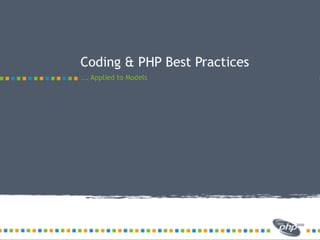 Modeling best practices