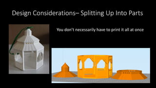 Design Considerations - Bridging
• Bridging Can Be Exploited for Moving Parts
 