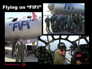 Flying on “FIFI”
 
