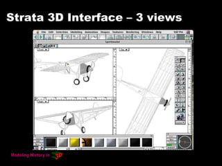 Strata 3D Interface – 3 views
 