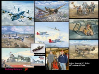 “Stuka’s Hard Landing – Alternative History”
Collaboration
Calvin Spann’s 90th B-Day
@Frontiers of Flight
 