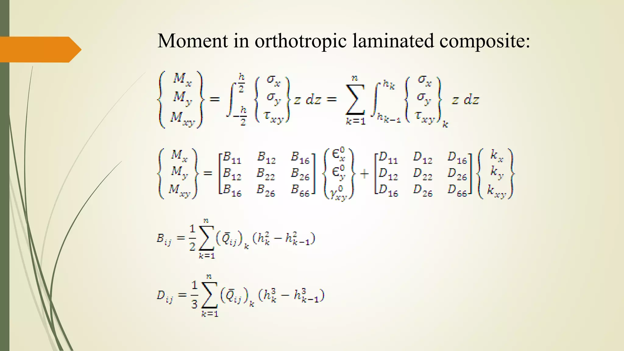 Moment in orthotropic laminated composite:
 