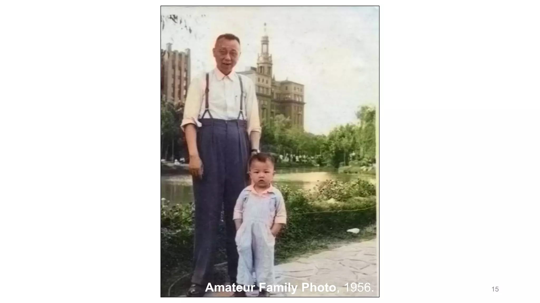 Amateur Family Photo, 1956. 15
 