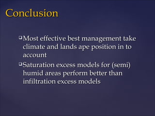 Distributed modelling simplified hydrological process models for humid areas 