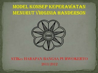 STIKes HARAPAN BANGSA PURWOKERTO
2011/2012

 