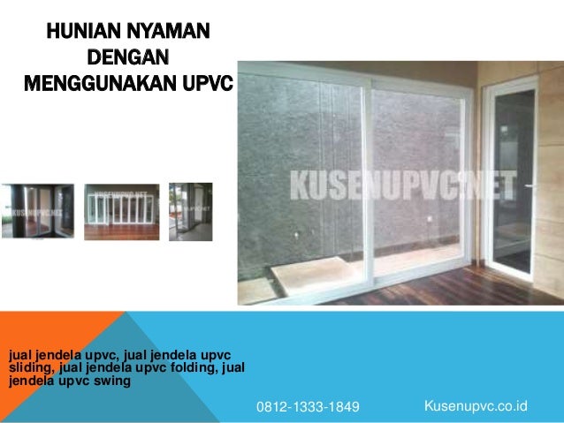 Kusen Upvc Conch Upvcjakarta Com