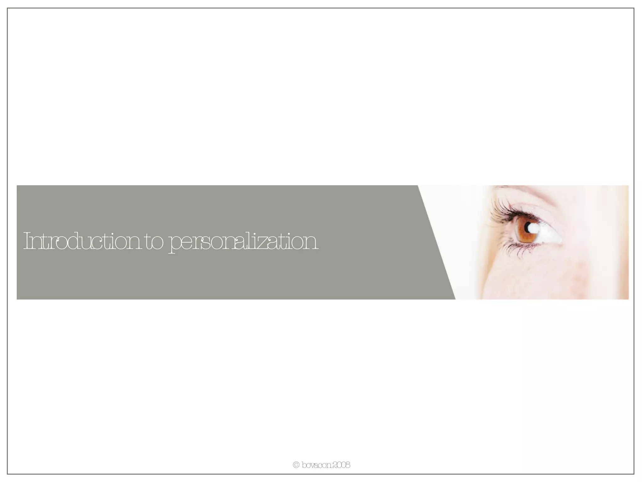 Introduction to personalization 