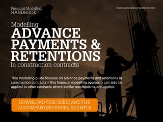 Modelling Advance Payments & Retentions In Construction Contracts | PDF