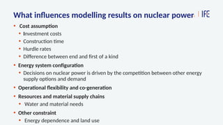 Modelling nuclear power in energy system models | PPTX
