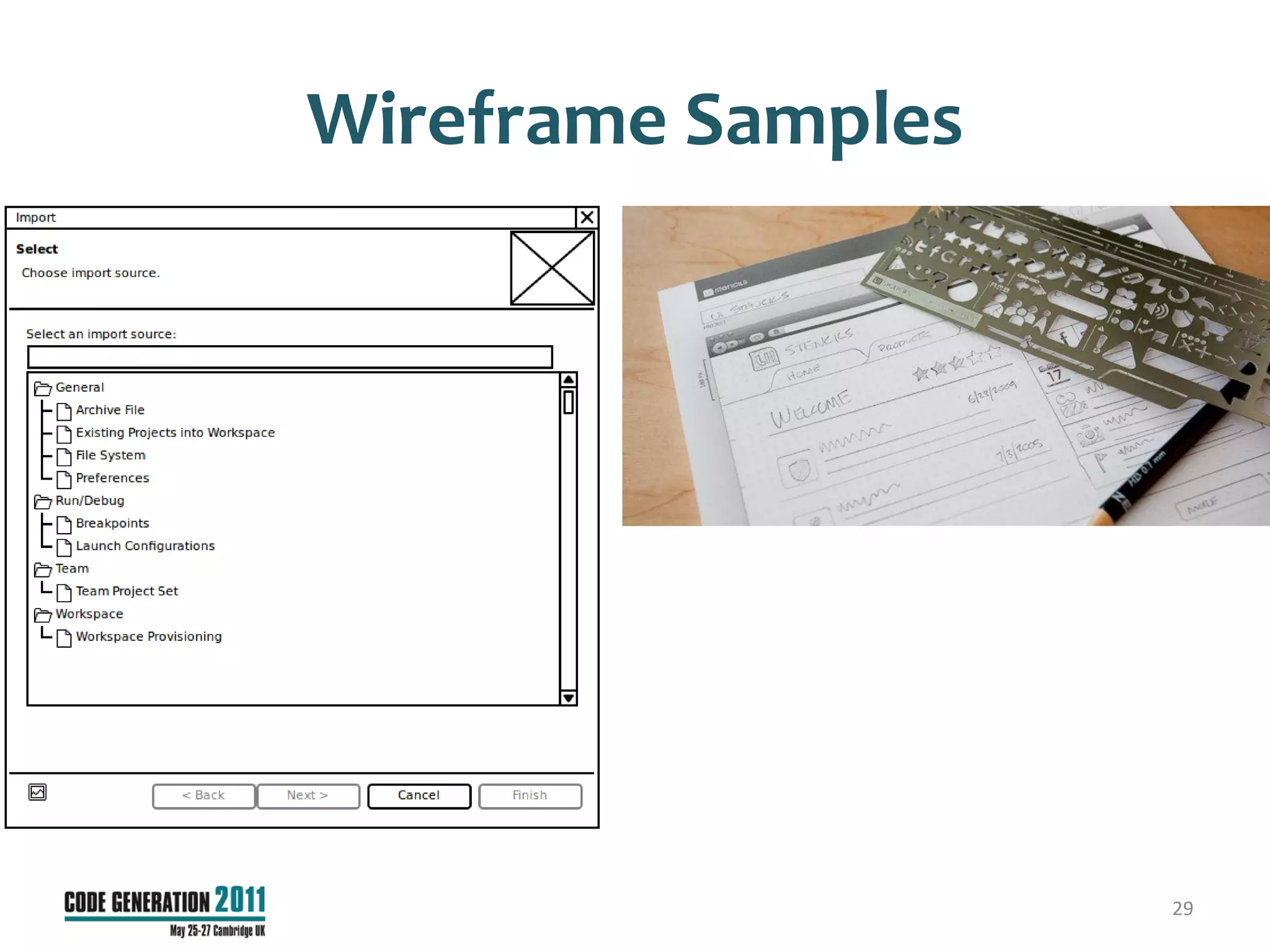 Wireframe Samples




                    29
 