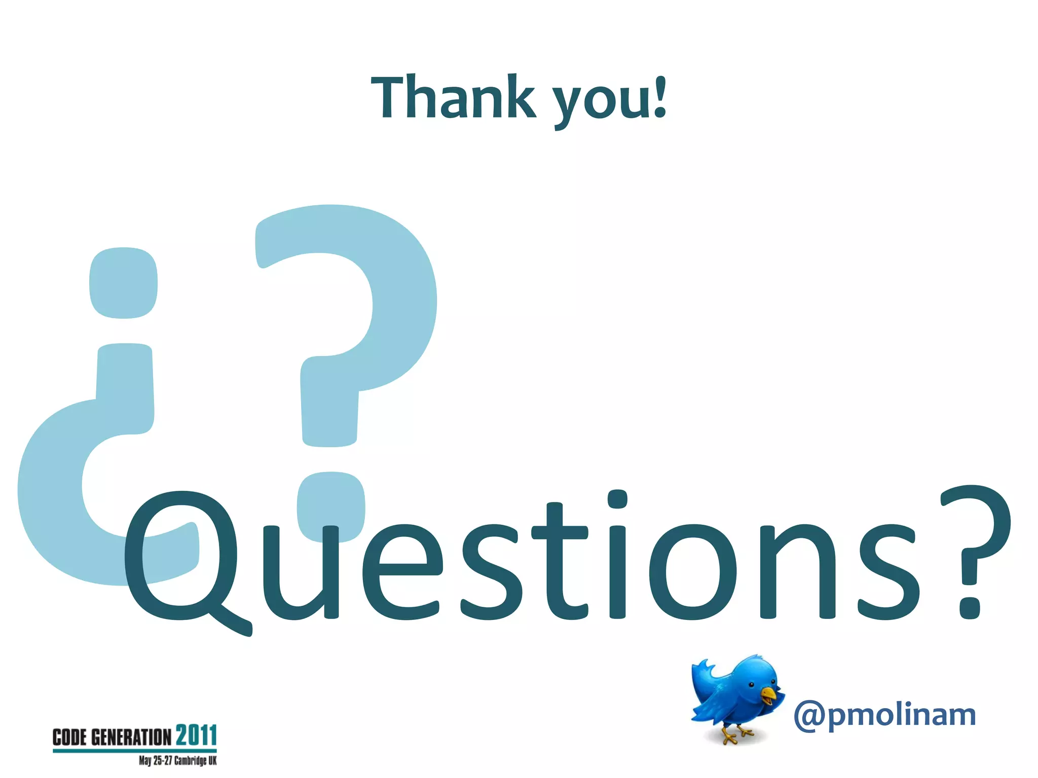 Thank you!




Questions?
               @pmolinam
 
