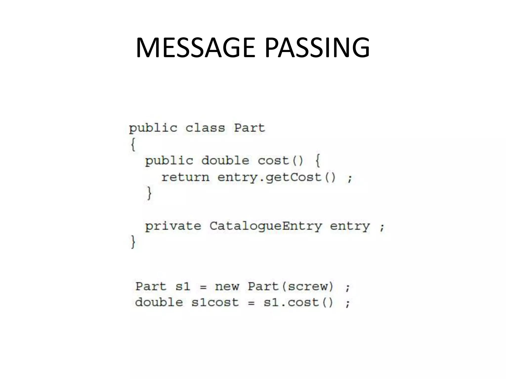 MESSAGE PASSING
 