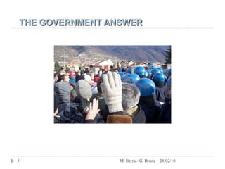 THE GOVERNMENT ANSWER 28/02/10 M. Berra - G. Bruna 