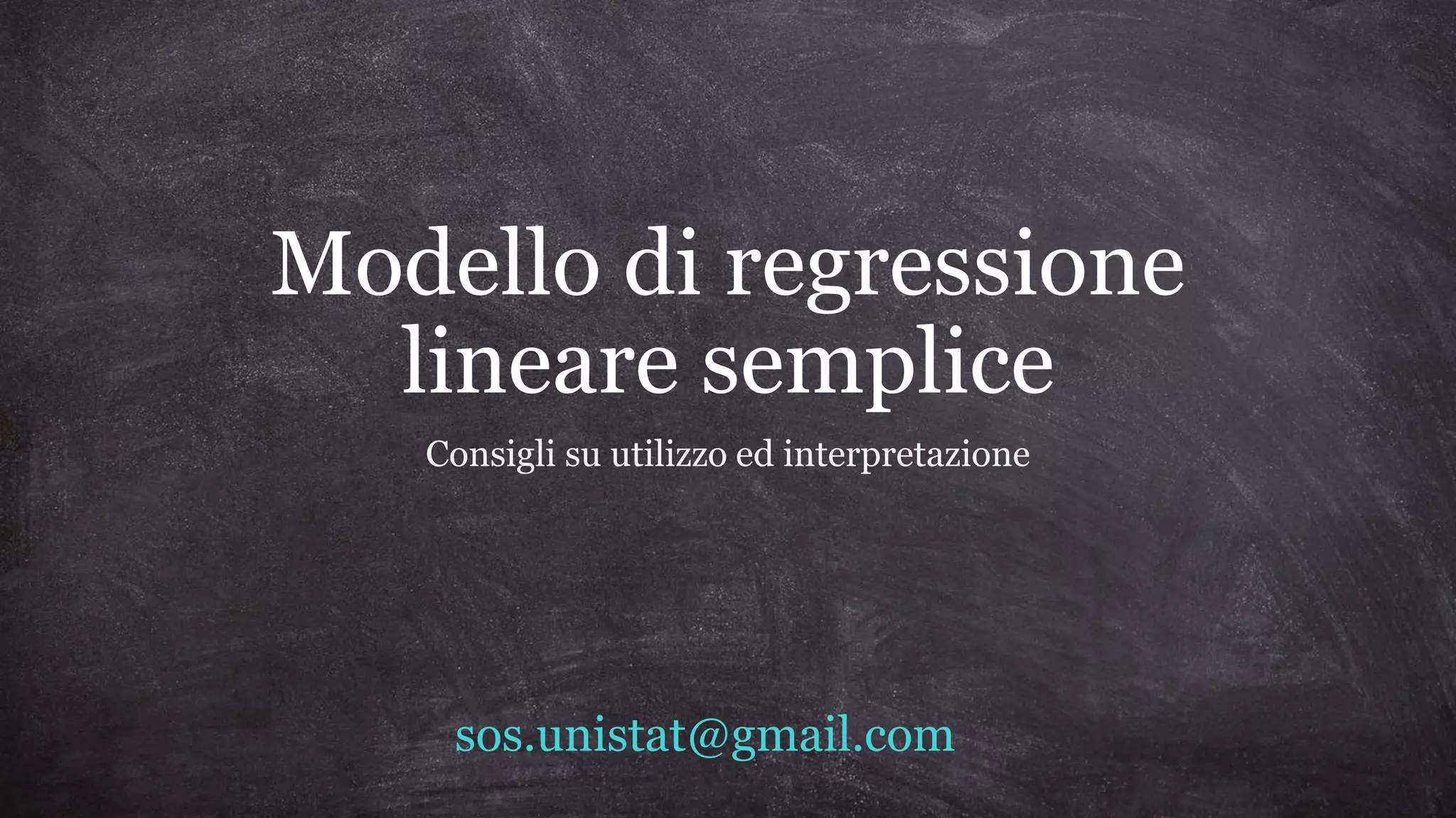Modello di regressione lineare semplice - consigli utili | PPSX