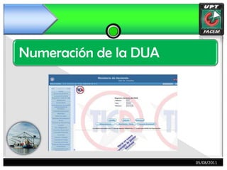 Numeración de la DUA