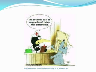 http://www.humor12.com/data/media/2/cual_es_el_problema.jpg
 