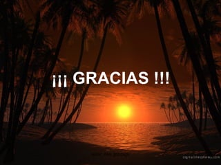¡¡¡ GRACIAS !!! 