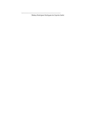 _____________________________________________________________
Mateus Rodrigues Rodrigues do Espírito Santo
 